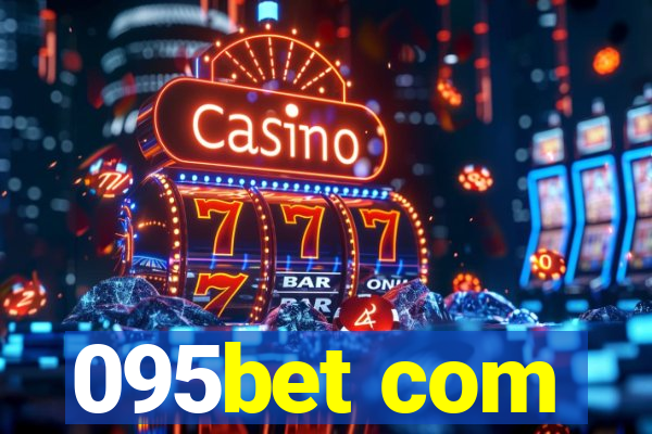 095bet com